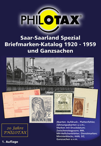 Saar - Saarland Spezial Briefmarken-Katalog 1920 - 1959 und Ganzsachen